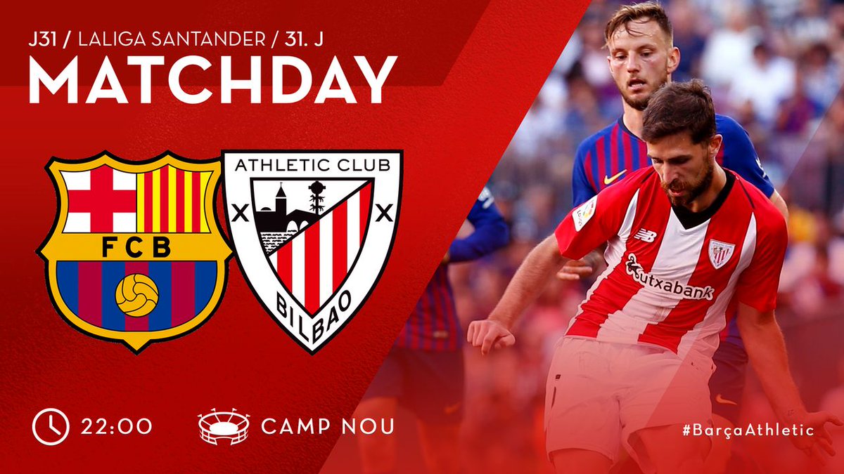 📢 ¡Rujan, leones❗

🆚 <a href="/FCBarcelona_es/">FC Barcelona</a> 
⚔ Jornada 31 de <a href="/LaLiga/">LALIGA</a> 
🕑 22.00 horas
🏟 Camp Nou
📺 <a href="/MovistarFutbol/">MovistarFútbol</a> 
📲 #BarçaAthletic
    
#AthleticClub 🦁