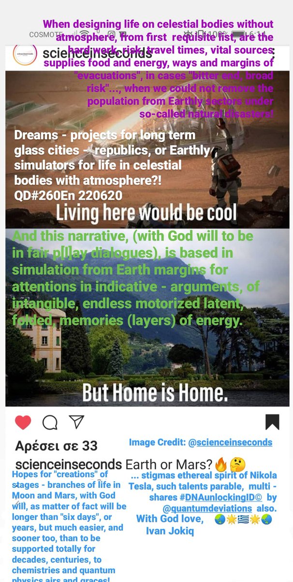 IvanJokiq's tweet image. Dreams - projects for long term glass cities -  republics, or Earthly simulators for life in celestial bodies with atmosphere?! 
QD#260En 220620
m.facebook.com/story.php?stor…
#Mathemattical #Microphysics #DNAunlockingID© #MartiansRepublics #NASA #ESA #CERN #MATRIX #quantumdeviations