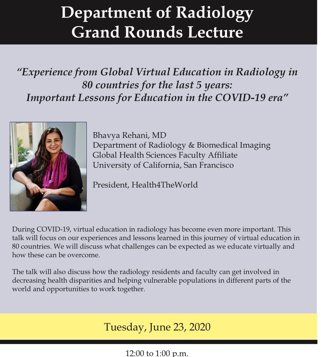 ⁦@UWRadiology⁩ #virtualgrandrounds speaker ⁦@BhavyaRehaniMD⁩ speaking on her excellent global virtual education program on Tuesday June 23 at 12 pm pst. Please dm me if interested in watching ⁦@UCSFimaging⁩