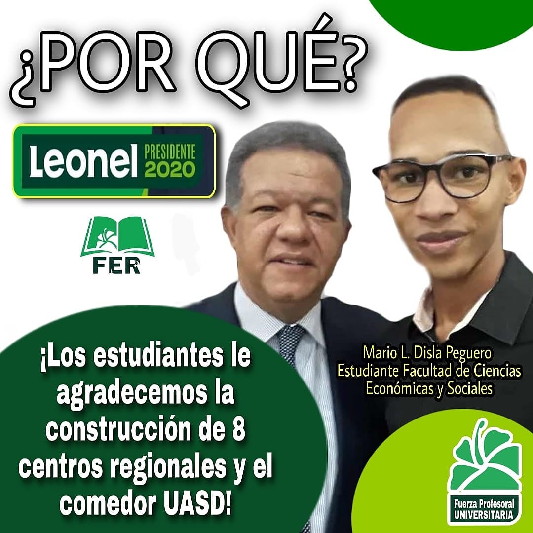 fuerzaER's tweet photo. #porqueLeonel los estudiantes le agradecemos la construcción de 8 centros regionales y el #comedoruasd #UASD #ElCaminoSeguro #LaFuerzaDelPueblo #FP #FuerzaEstudiantilRenovadora #FER @yoeljimenezrod @fuerzaer @rocae1968 @educsuperiorfp @_Mario_Peguero_ https://t.co/xeUjttwChg