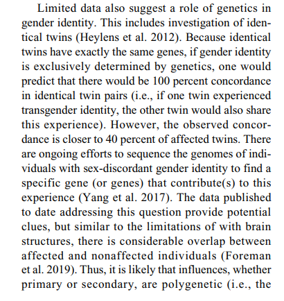 While there might be many contributors, twin studies show only 40% concordance making purely genetic/ prenatal causes unlikely. The role of social contributors remains unclear