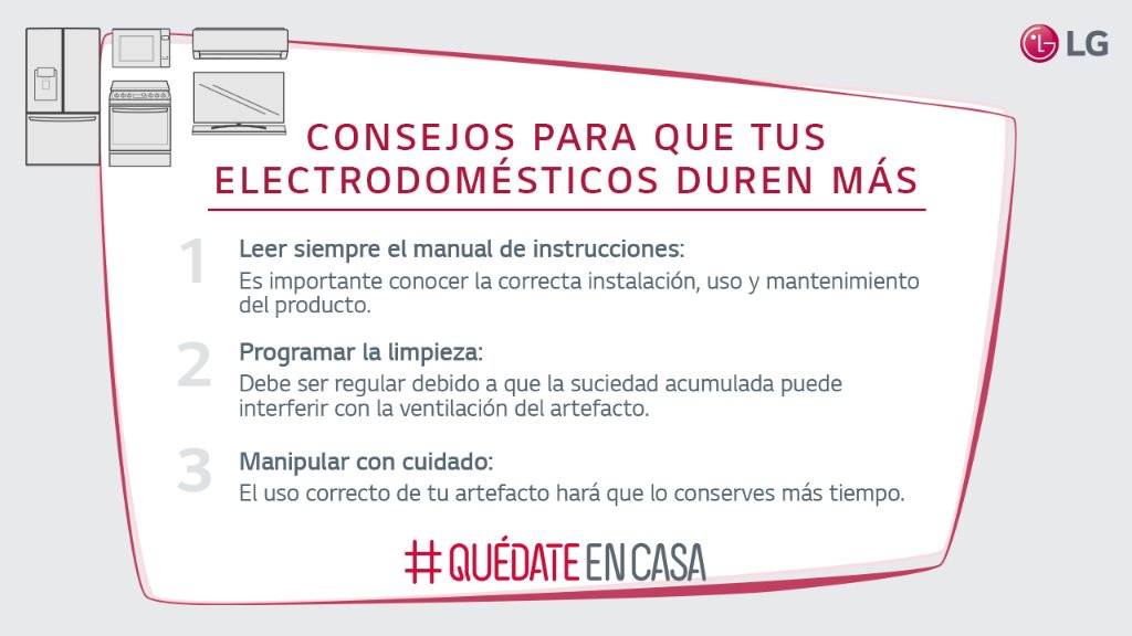 LGEcuador's tweet photo. ¿Quieres que tus eléctromésticos duren más tiempo? Sigue estos consejos para mantenerlos en buenas condiciones 👇 #QuédateEnCasa https://t.co/Wk7VU8IkDX