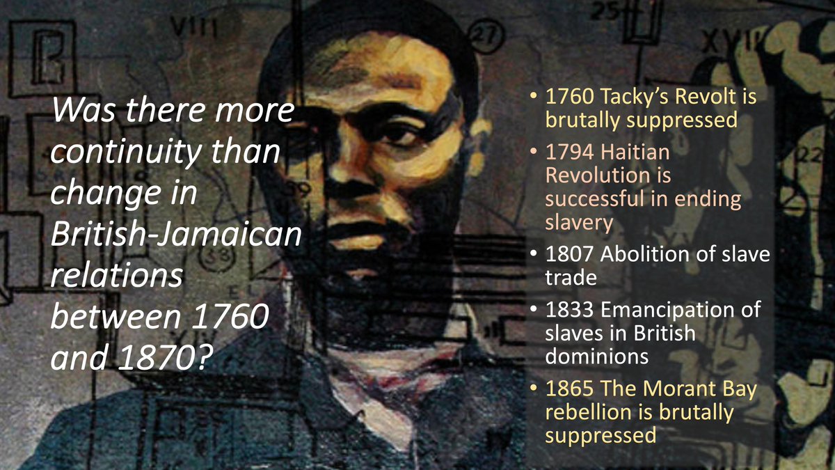 We learn why change/continuity was settled on, over causation; because it problematises 1807 abolition & 1833 emancipation: because it opens up Qs rather than shuts them down; it asks what happened after & before? The story's shape came from the scholarship.  @researchEdhome