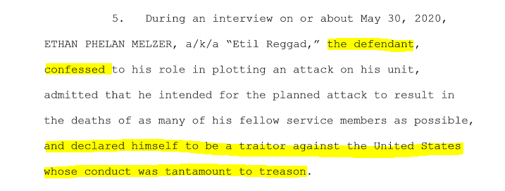 "During an interview . . . the defendant confessed to his role . . . and declared himself to be a traitor against the United States whose conduct was tantamount to treason." Whalp, that one seems all sewn up. He's 22 years old.