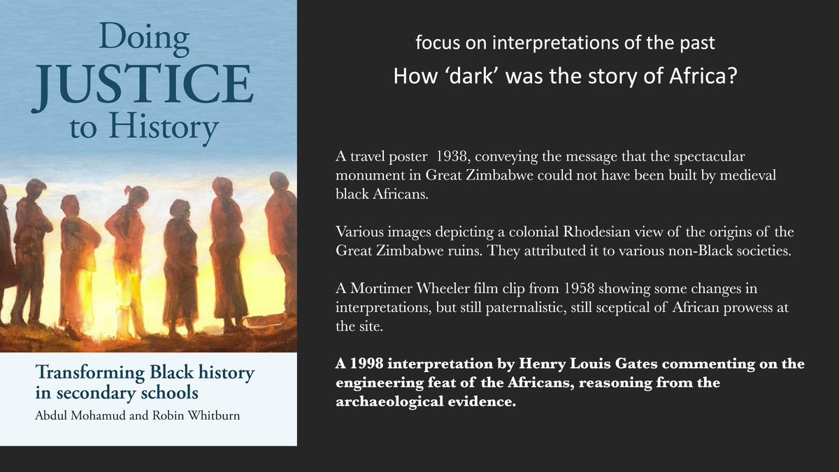 A very different conceptual focus was chosen by  @Abdul_Mohamud  @whitburn_robin from all the above: Interpretations of the past. As they switched to Great Zimbabwe, why was this so appropriate? How did they show changing interpretations over time?