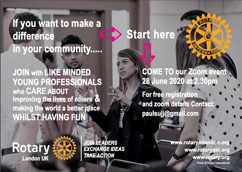 Rotary London UK District 1130 Zoom Event!

Please join our event this Sunday and find out more about Rotary!

Date: Sun 28 June at 2.30 pm
Contact: paulsujj@gmail.com

FREE registration!!

visit our websites:
rotaryinlondon.org

#Rotary
#District1130
#Membership
#ZoomEvent