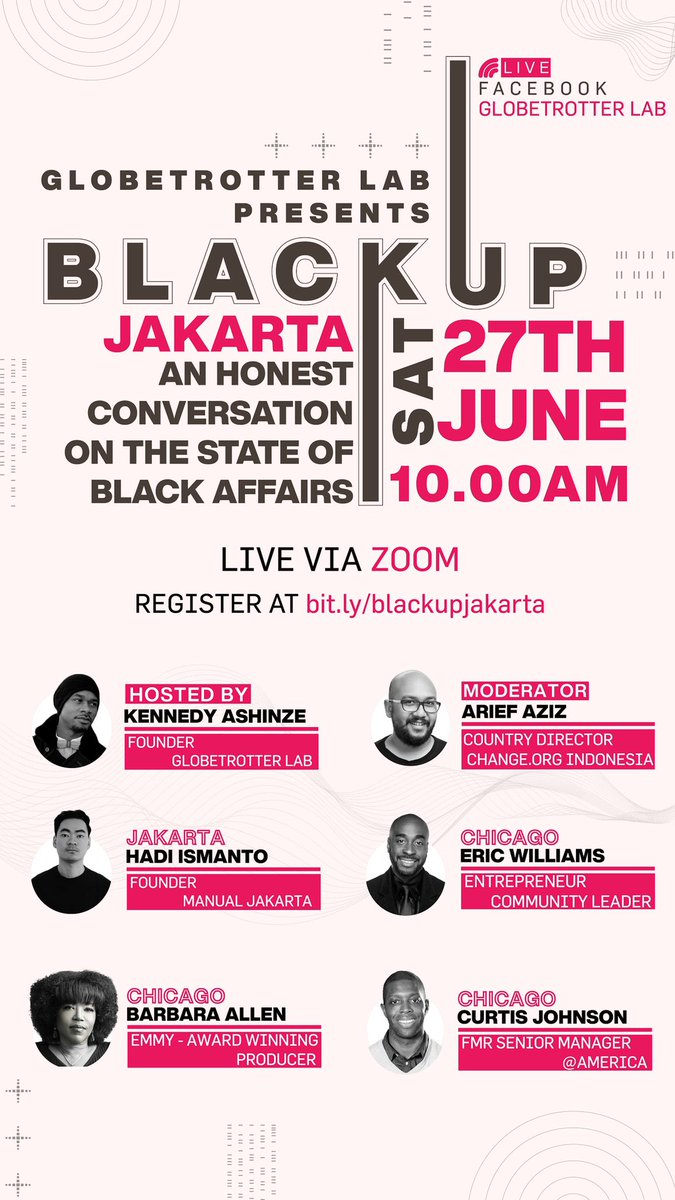 JAKARTA SAVE THE DATE! ⁣⠀⠀
Saturday, June 27th.⁣⁣⁣ GLOBETROTTER LAB presents ⁣⁣‘𝐁𝐋𝐀𝐂𝐊𝐔𝐏 𝐉𝐚𝐤𝐚𝐫𝐭𝐚’⁣⁣⁣⠀⠀
Join us for a virtual open and honest conversation on the global state of black affairs.⁣⁣⁣⠀RSVP here to Join 
 -> bit.ly/blackupjakarta
