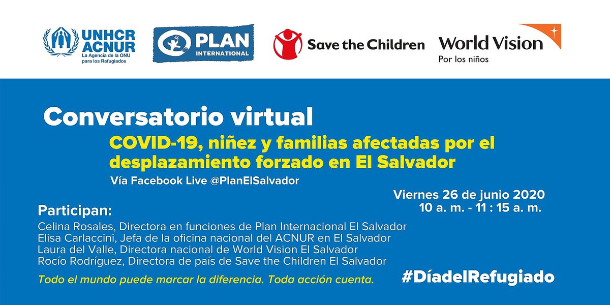ACNUR_es's tweet photo. COVID-19, niñez y familias afectadas por el desplazamiento forzado en #ElSalvador es el conversatorio virtual al que te invitamos el próximo día 26.

#DíaDelRefugiado

Conoce todos los detalles 
👇👇👇👇 https://t.co/XLn7evO6yI