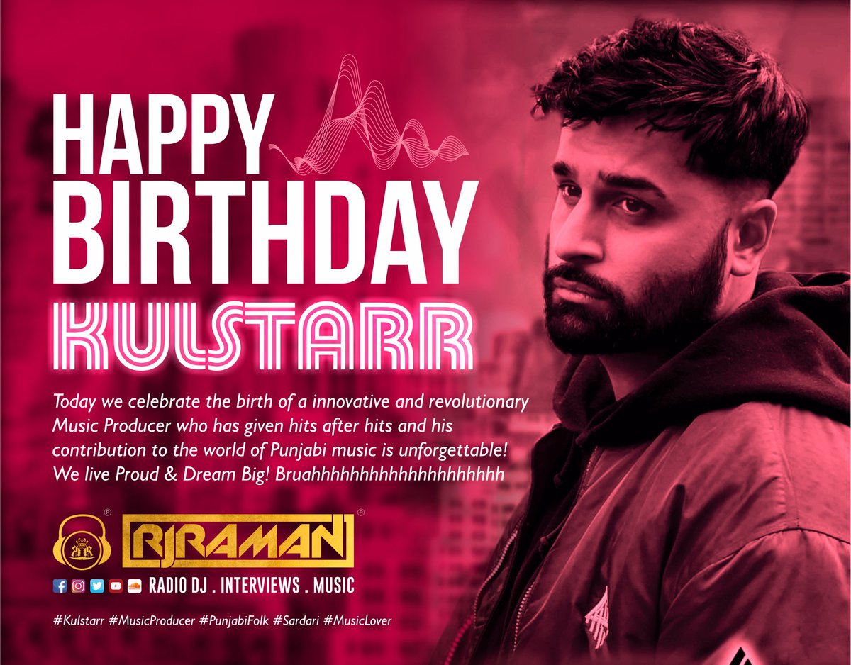ramansiaynmusic's tweet photo. Happy Birthday to @The_Kulstarr Celebrating the birth of an innovative and revolutionary #MusicProducer who has given us #Sardari one of the most creative tracks ever in the history of Punjabi Music. Wishing you great health and success in your musical journey. #Kulstarr #RJRaman https://t.co/11J7GCZUa1