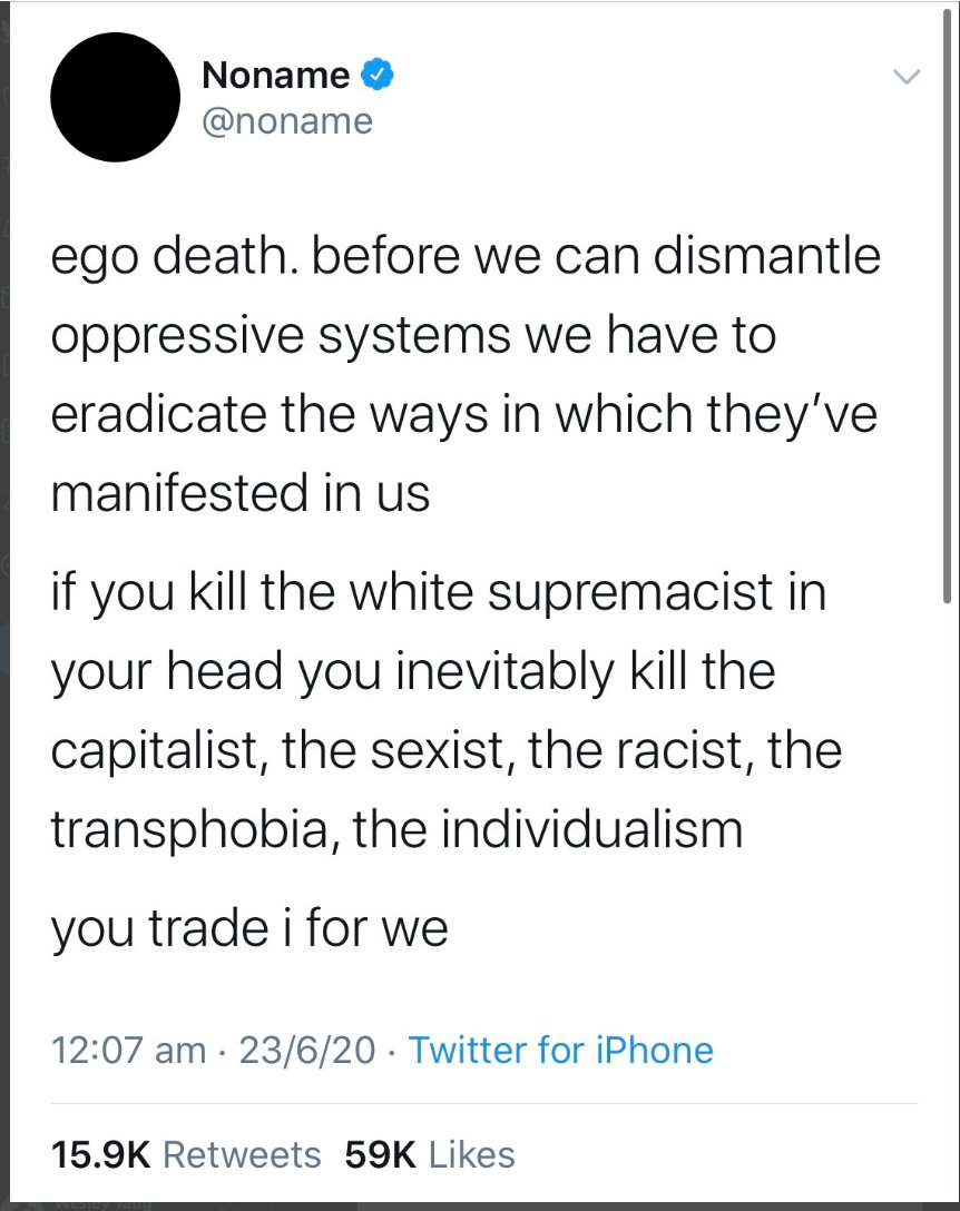 This tweet makes explicit what is latent in the critique of "white supremacy culture." A millenarian movement aimed at a total purification and cleansing of the individual subject.