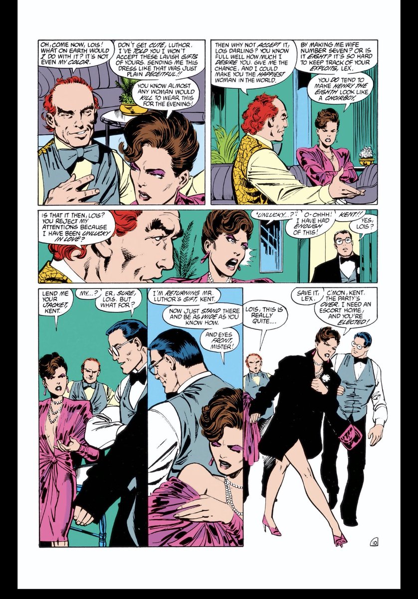 A great showcase for Lex and Lois; he tries to own a piece of her by giving her an expensive dress she can’t except as a journalist or as a woman. She knows what’s really behind his “gift,” especially one so intimate as a sexy dress. She’d rather go naked than be Lex’s trophy.