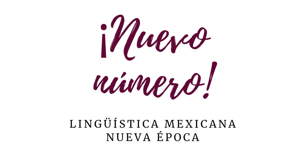 LinguisticaMex's tweet photo. Te invitamos a visitar nuestro sitio web y leer: https://t.co/b5OV69ux5p https://t.co/I2cpEx1anq