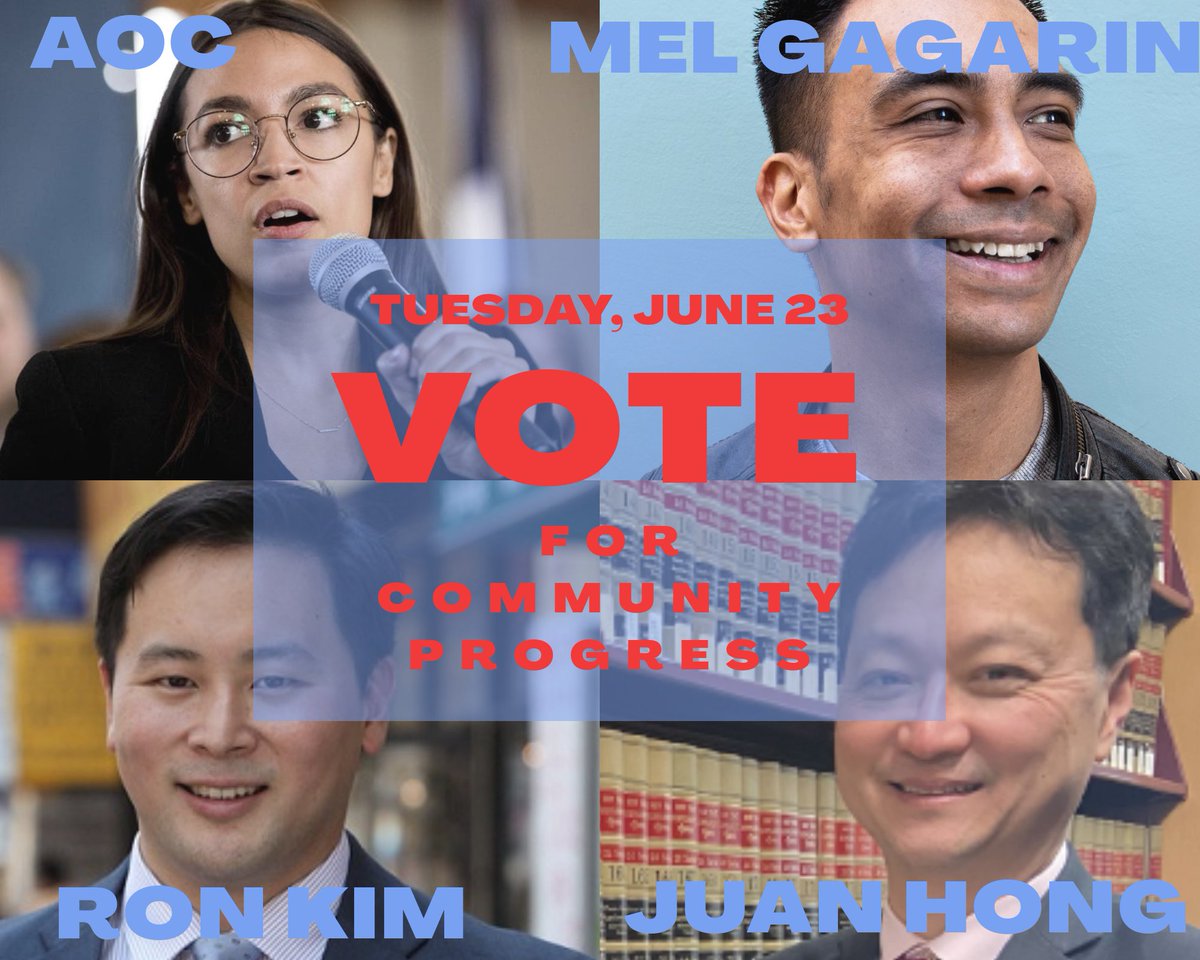 TODAY is Election Day -- Get Out and VOTE for Community Progress -- @AOC and @MelforProgress for Congress, @rontkim for State Assembly, and @JuanHong20201 for Civil Court Judge! Polls open from 6am to 9pm; more info @ vote.nyc #gotv #NotMeUs #movement #GOTV2020