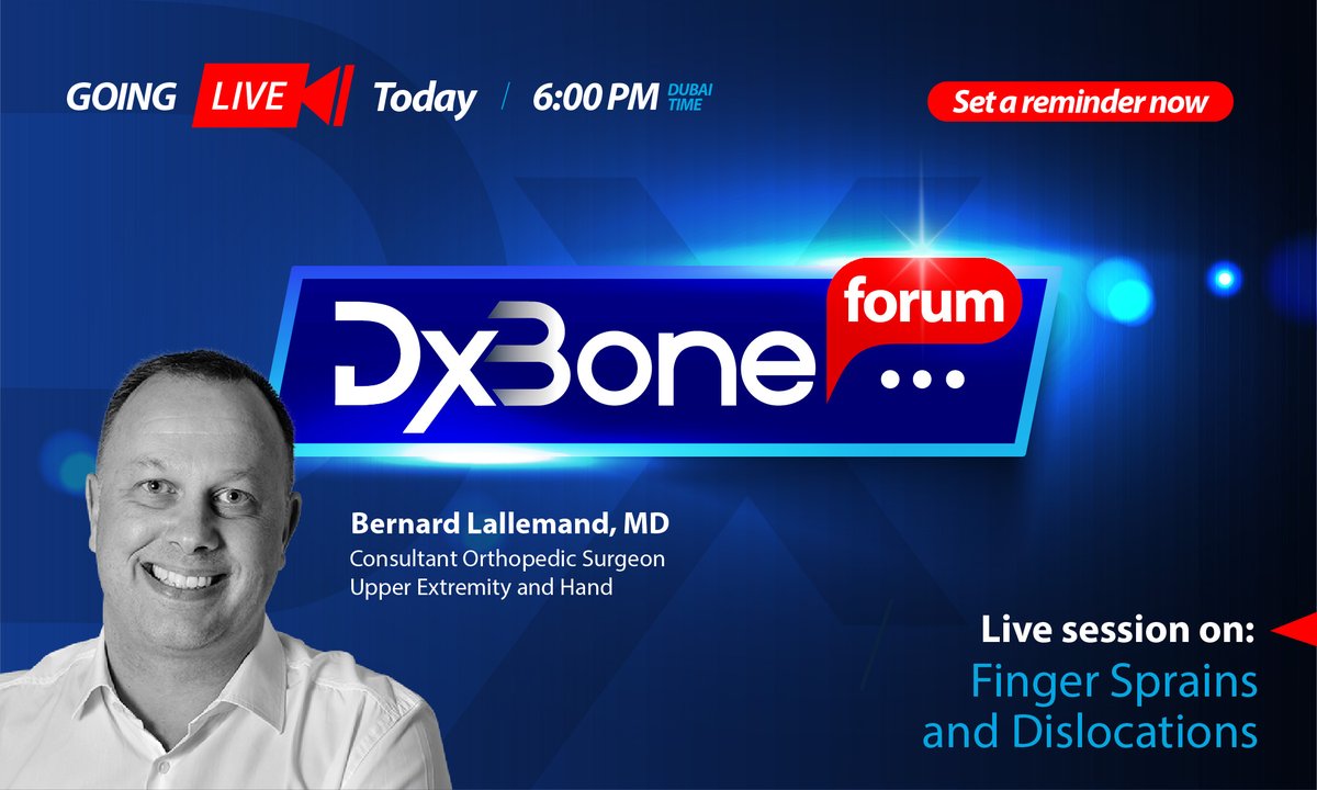 dxbonecenter's tweet image. Catch us live today at 6pm.

We invite you to attend DxBone Forum’s eighth live session by Dr. Bernard Lallemand discussing ‘Finger Sprains and Dislocations’.

To set reminder and watch, visit: youtu.be/TZ2GTcYsx70

#DxBone #DxBoneForum #LiveForum #Orthopedics #FingerSprain