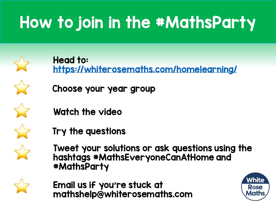 WhiteRoseEd's tweet photo. 🏡 Morning! Who's ready for more #HomeLearning?
Here's how to join our second #MathsParty of the week!
https://t.co/Pt5mRrqW3a
#MathsEveryoneCanAtHome https://t.co/Qqnipl0N2u