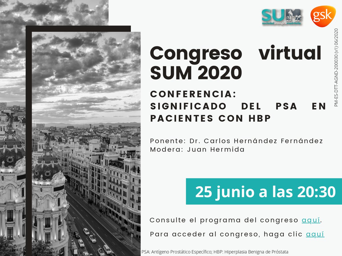 GSK_ES's tweet photo. El próximo 25 de junio tendrá lugar el congreso virtual #SUM2020 de la @uromadrid en el que colaboramos desde GSK con la organización de una conferencia sobre el significado del #PSA en #pacientes con Hiperplasia Benigna de #Próstata (#HBP). https://t.co/fL2UdyqERk https://t.co/vL10hfeG8U