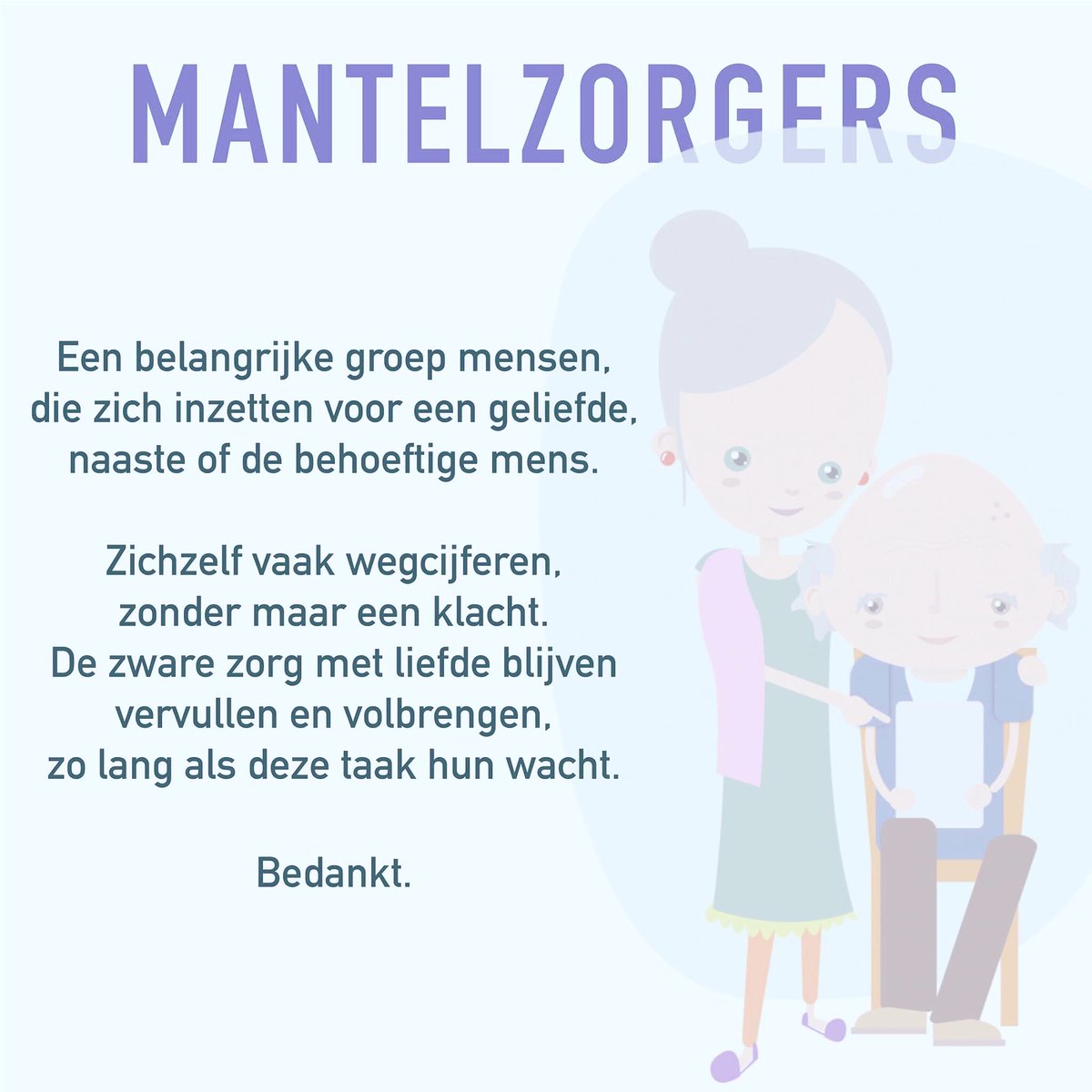 TaniaGielis74's tweet image. Beste mantelzorger, een welgemeende dankjewel om dag in, dag uit te zorgen voor iemand die je lief is. #DagvandeMantelzorg #helden