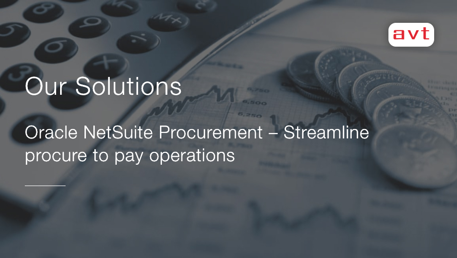 AVT_ANZ's tweet image. Oracle NetSuite AVT Procurement Solutions:

Helping organisation better manager procurement controls, month-end-close, reporting and compliance. – Streamline procure to pay operations:

abvt.com.au/solutions-clou…

#AVT #AVTANZ #AVTSolutions #OracleNetSuite #Procurement