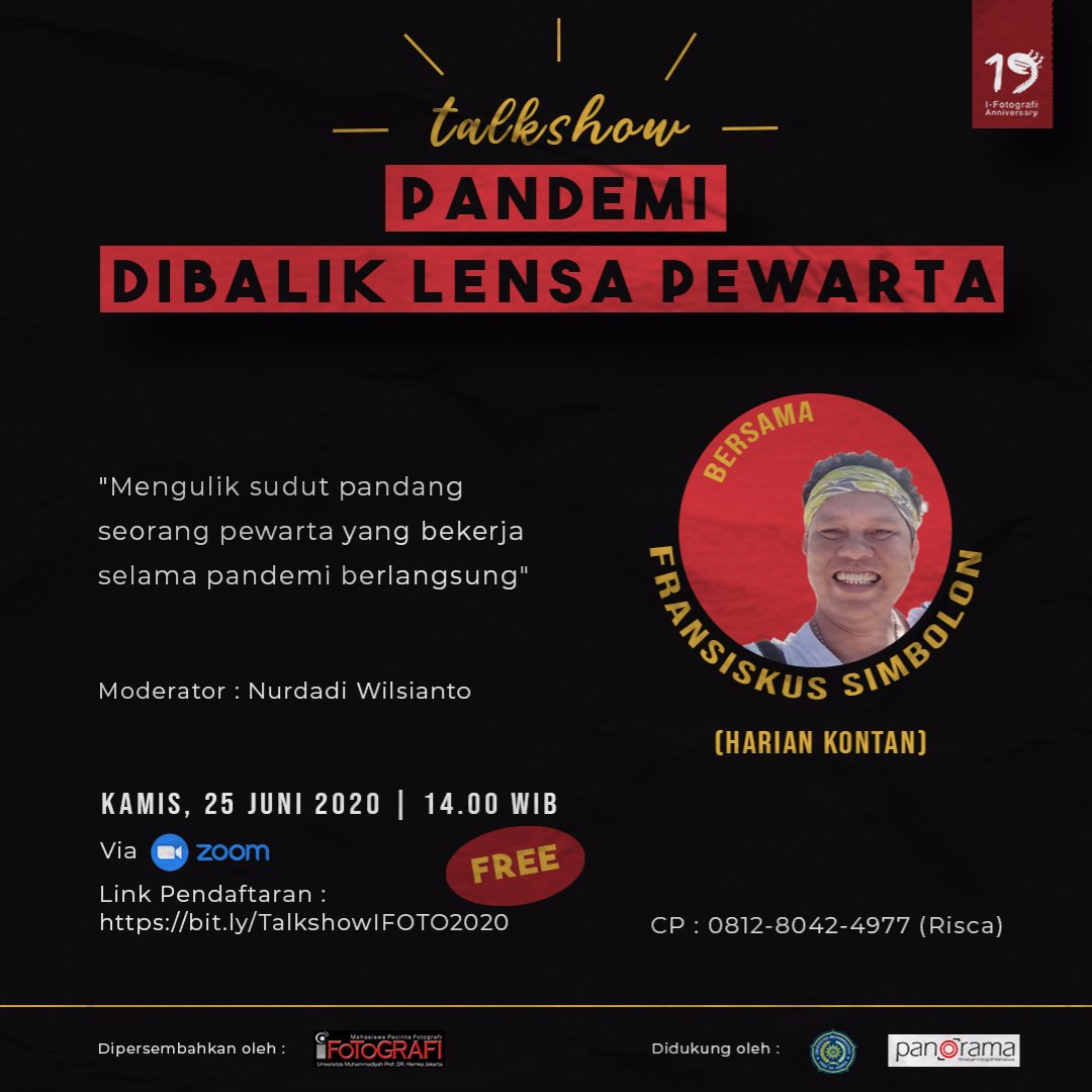I-FOTOGRAFI mempersembahkan :
🎉 Talkshow "Pandemi Dibalik Lensa Pewarta"🎉

Mau tau bagaimana sudut pandang dan pengalaman seorang pewarta yang bekerja selama pandemi?

Yuk buruan daftar acara ini gratis , klik link dibawah ini 

bit.ly/FormTalkshowIf…