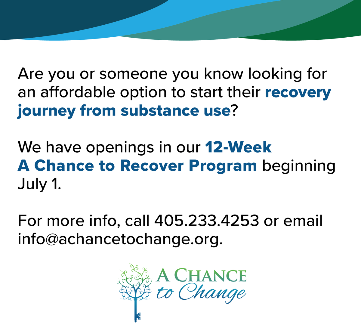 AChance2Change's tweet photo. We have opening for our new 12-Week A Chance to Recover Program beginning July 1 for you or your loved ones dealing with substance use. 

Please call today at 405.233.4253 or email info@achancetochange.org for details. https://t.co/iViJAKMwyO