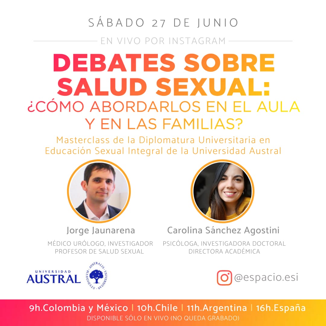 Masterclass | Debates sobre Salud y Sexualidad

El sábado 27 de junio, a las 11 h. (Argentina), se realizará una Masterclass de la Diplomatura Universitaria en #EducaciónSexualIntegral de @EEduAustral 

IMPORTANTE > Se trasmitirá en vivo por Instagram de <a href="/espacio/">ESPACIO</a>.esi
#ESI