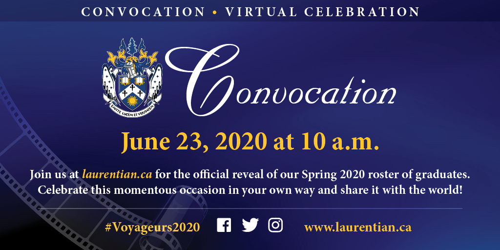 LaurentianU's tweet photo. Please join us at https://t.co/i6FoerRPwD to celebrate our class of 2020 with our Virtual Convocation!

Veuillez vous joindre à nous à https://t.co/UeqflBVl7G pour célébrer notre classe de 2020 avec notre Collationi des grades virtuelle!
#Voyageurs2020 https://t.co/sRb6zzI3k3