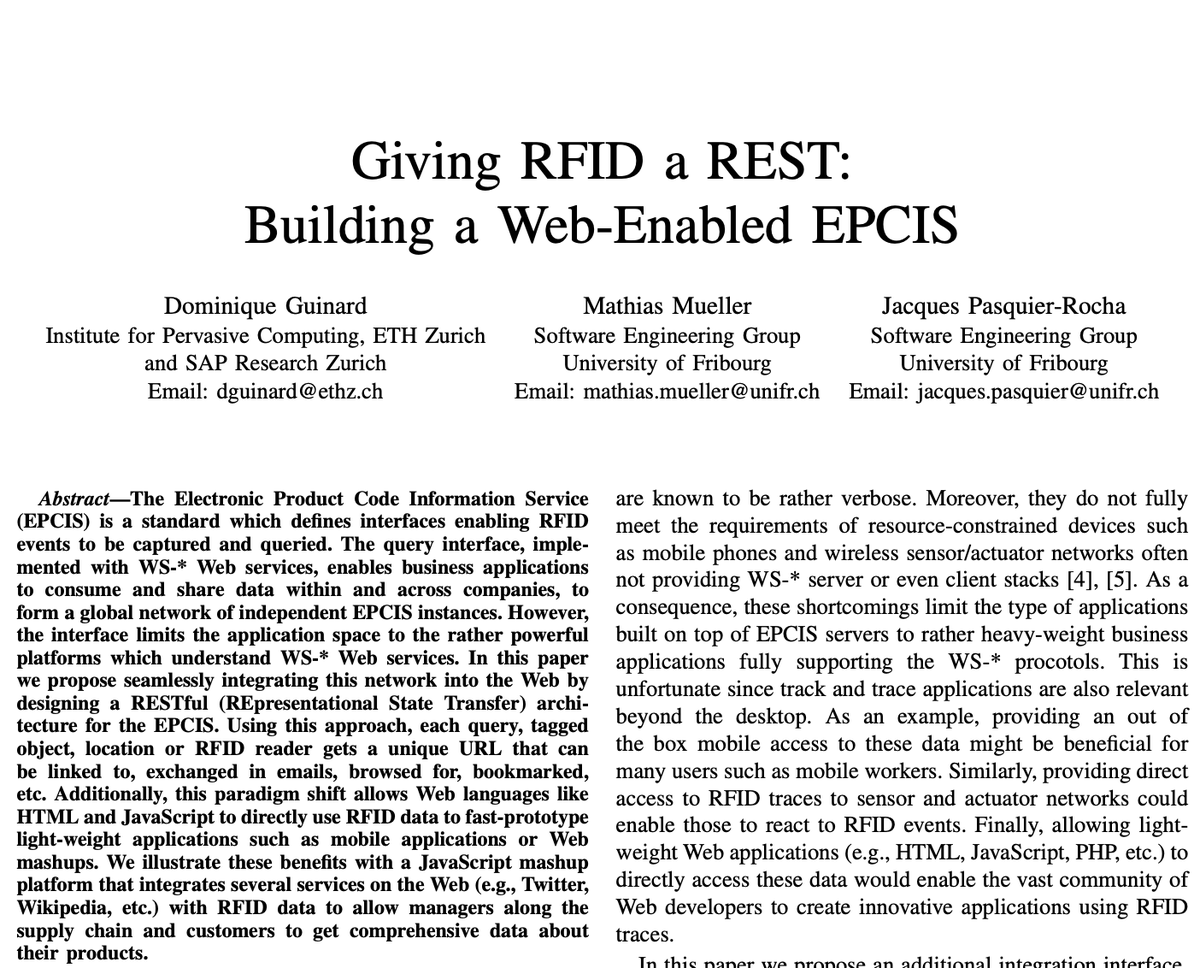 Also feeling spoilt to have the chance to co-lead the REST binding part with my colleague <a href="/bullfishfighter/">Joël Vogt</a> along the lines of the paper we submitted exactly 10 years ago to propose bringing the EPCIS to the Web: vs.inf.ethz.ch/publ/papers/dg… #supplchain #events #data