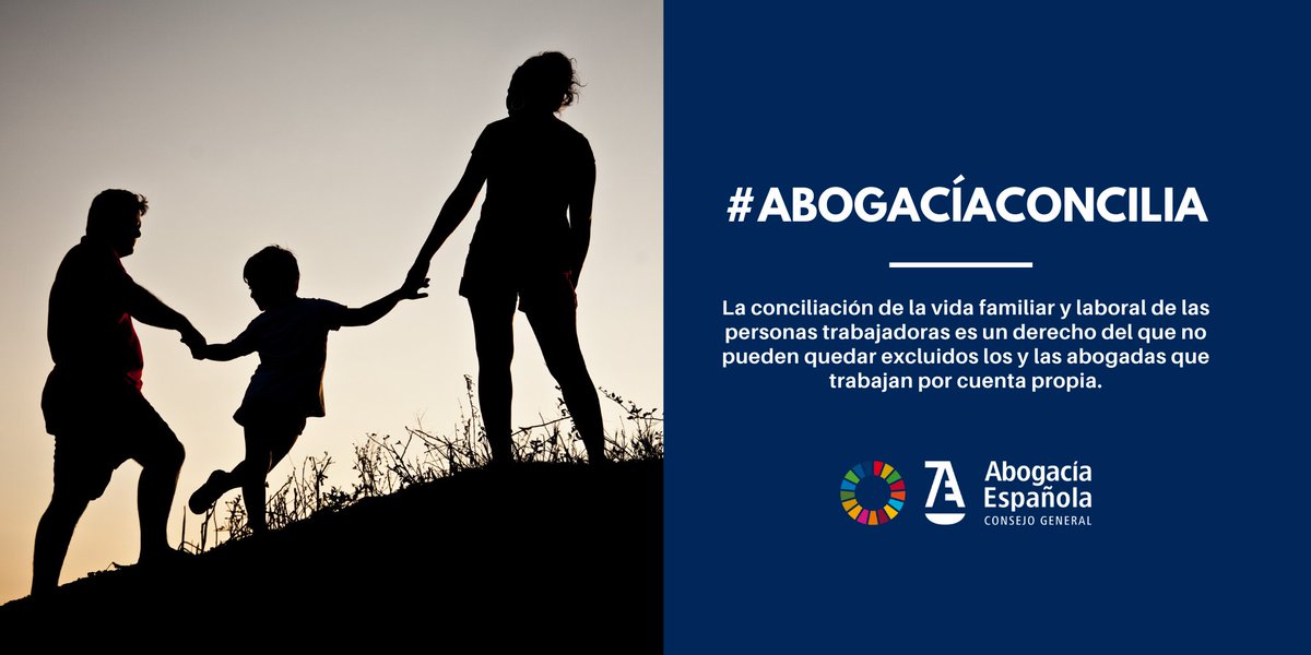 Abogacia_es's tweet photo. La conciliación de la vida familiar y laboral de las personas trabajadoras es un derecho del que no pueden quedar excluidos los y las abogadas que trabajan por cuenta propia. #AbogacíaConcilia https://t.co/TD8hAfLl4C
