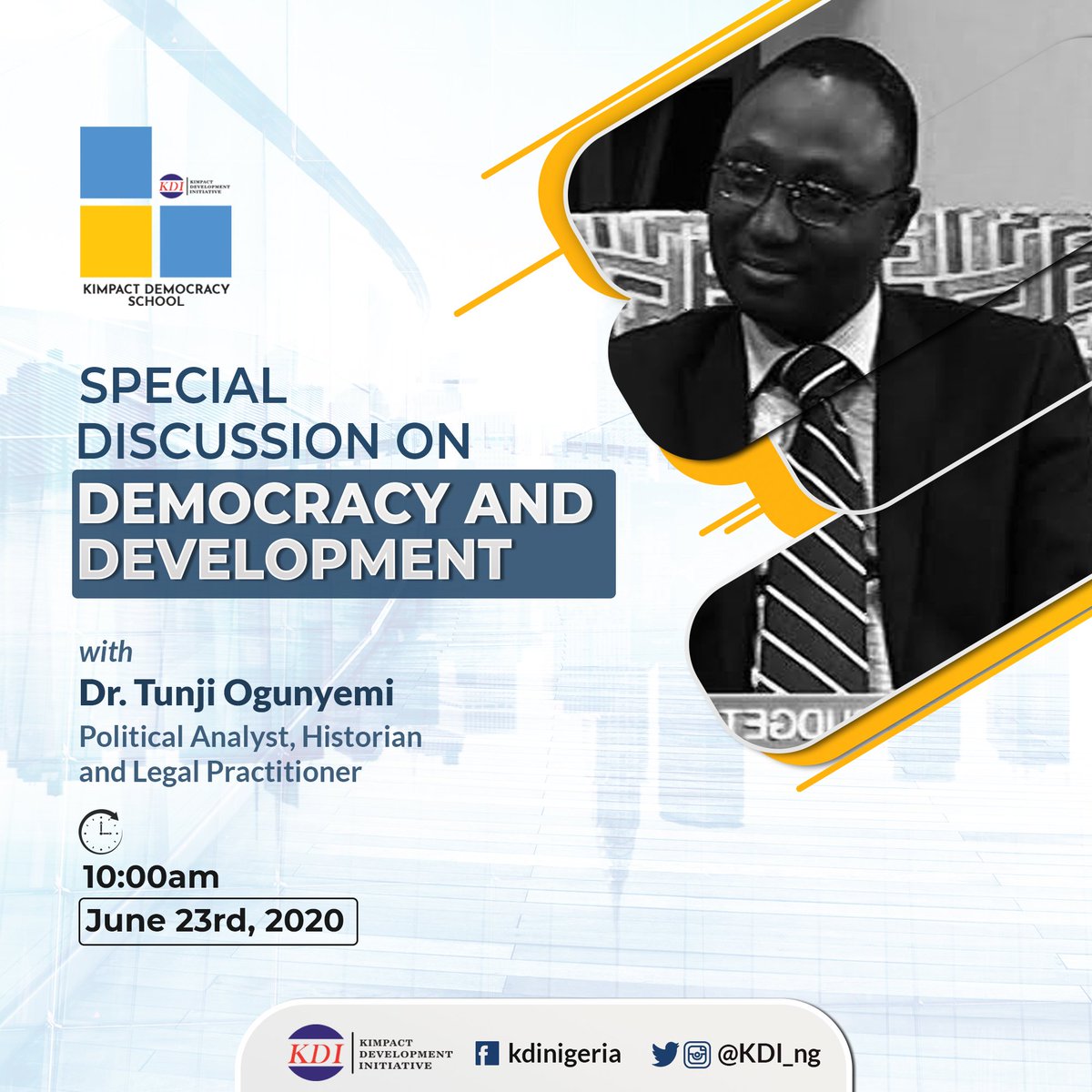 Kimpact_Global's tweet photo. #DemocracyxDevelopment
@KDI_ng Democracy School team in special discourse with Dr. Tunji Ogunyemi - a legal scholar and historian dissecting Nigeria's Democratic Journey viz a viz Elections.
#KDS2020 https://t.co/0JNP1BhLBk
