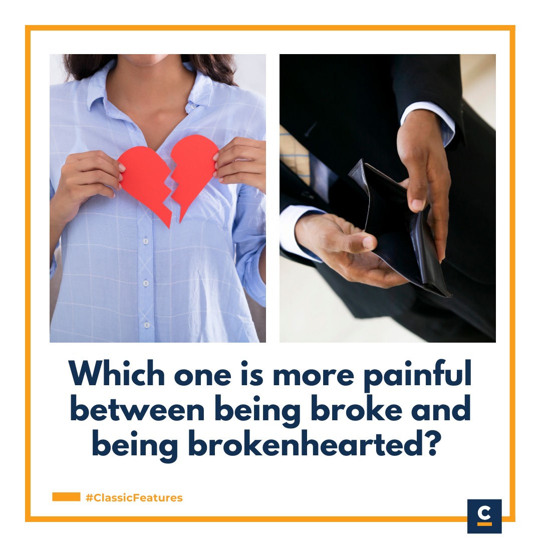 Classic105Kenya's tweet image. Which one is more painful between being broke 💰and being brokenhearted 💔?
