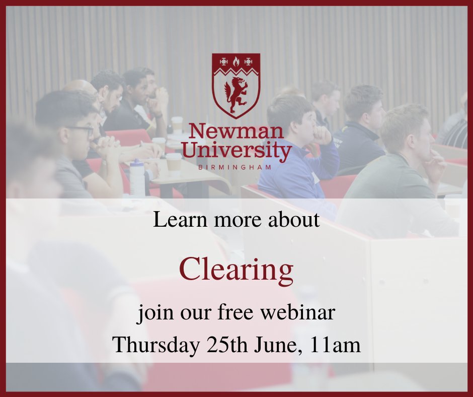 Learn more about Clearing, webinar, Thursday 25th June, 11am

Come &amp; find out more about Clearing &amp; how it can help you find a university place this Summer with the team from #Newman. This webinar will explain how Clearing works, how we can support you this summer &amp; more!