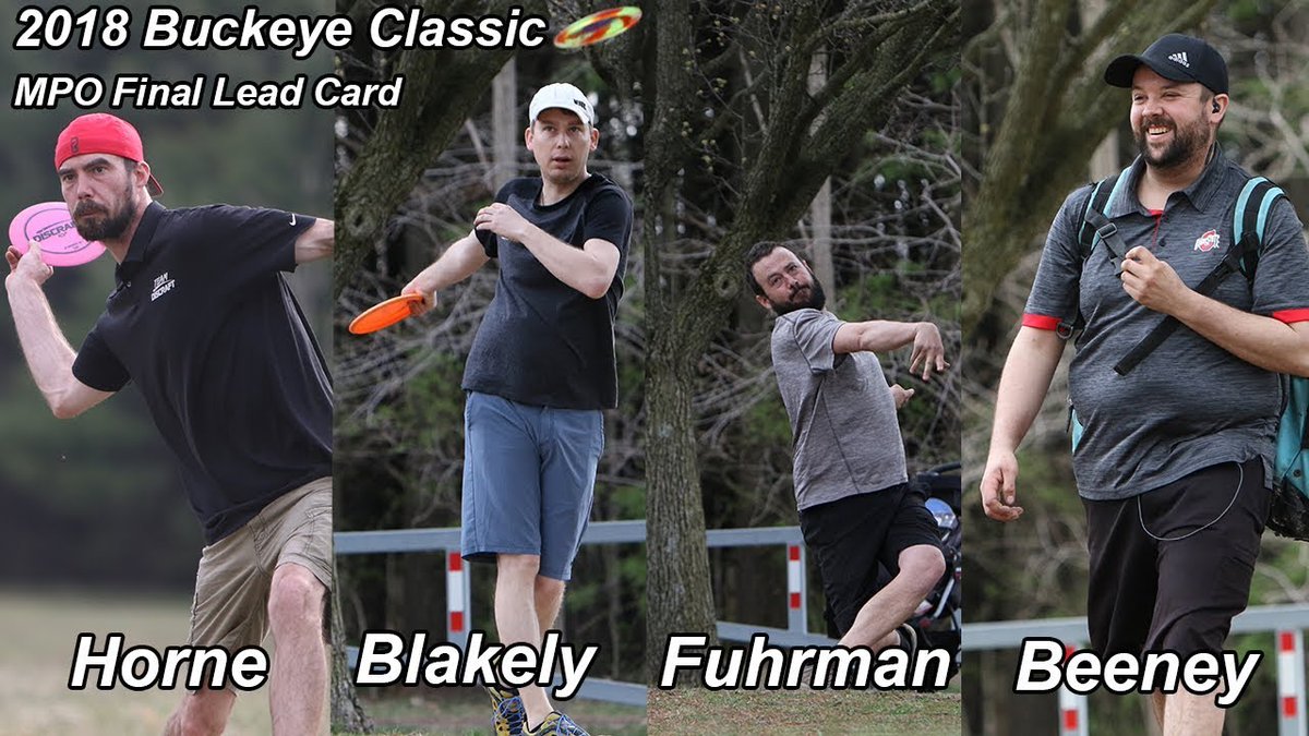 DiscGolfExamine's tweet photo. Let's take a look back to the 2018 Buckeye Classic B-Tier with featured players:
Tyler Horne, Matthew Blakely, Cyrus Fuhrman, Brendan Beeney

https://t.co/8ruTveZZez https://t.co/BerziVV8jq