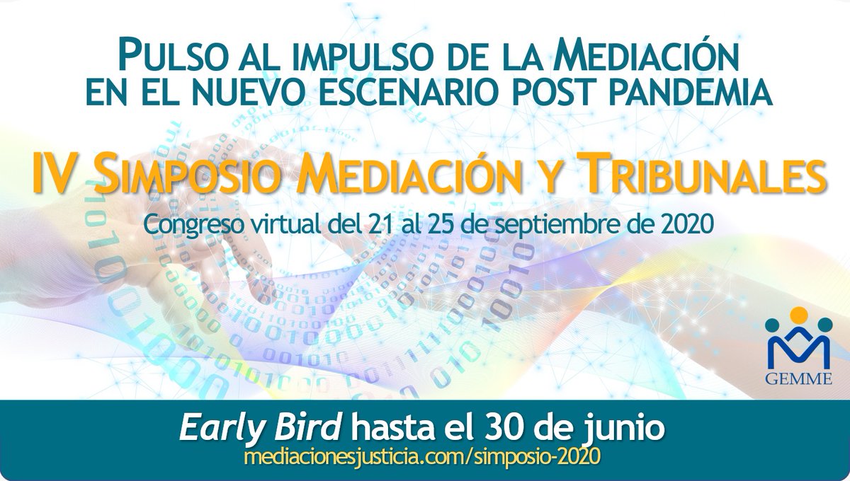 Atención! <a href="/GEMME_EUROPE/">GEMME</a> <a href="/MediacionJusta/">MediaciónEsJusticia</a> organiza su Simposio. Earlybird hasta 30/06!