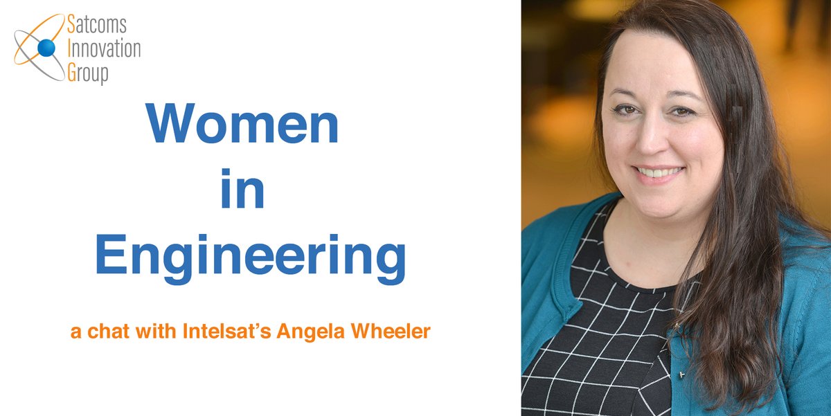 SatcomsIG's tweet photo. To celebrate International Women in Engineering Day, we spoke to our board member, Angela Wheeler of @INTELSAT about her experiences as a woman in satcoms engineering https://t.co/sc26lHrDmm

#INWED20 #ShapeTheWorld #ConnectwithSIG https://t.co/s8JFipIbEu