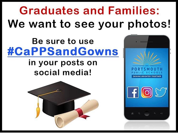 Be sure to use #CaPPSandGowns in your posts on social media. #PPSProud #PPSShines #PPS #PortsmouthPublicSchools