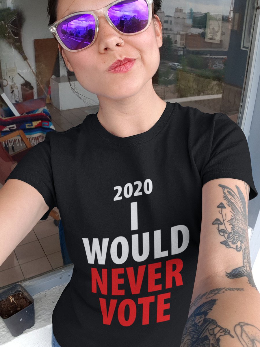 ObsessnUnlimted's tweet photo. They say every vote counts but does it REALLY?  I Would Never Vote T-Shirts https://t.co/SaPVjr0HgE #politicaltshirt #conspiracytshirt #controversialtshirt #politicalshirt #controversialshirt #conspiracyshirt #countthevotes #electionyear #voting #2020election #vote https://t.co/WMG5xs5hTr