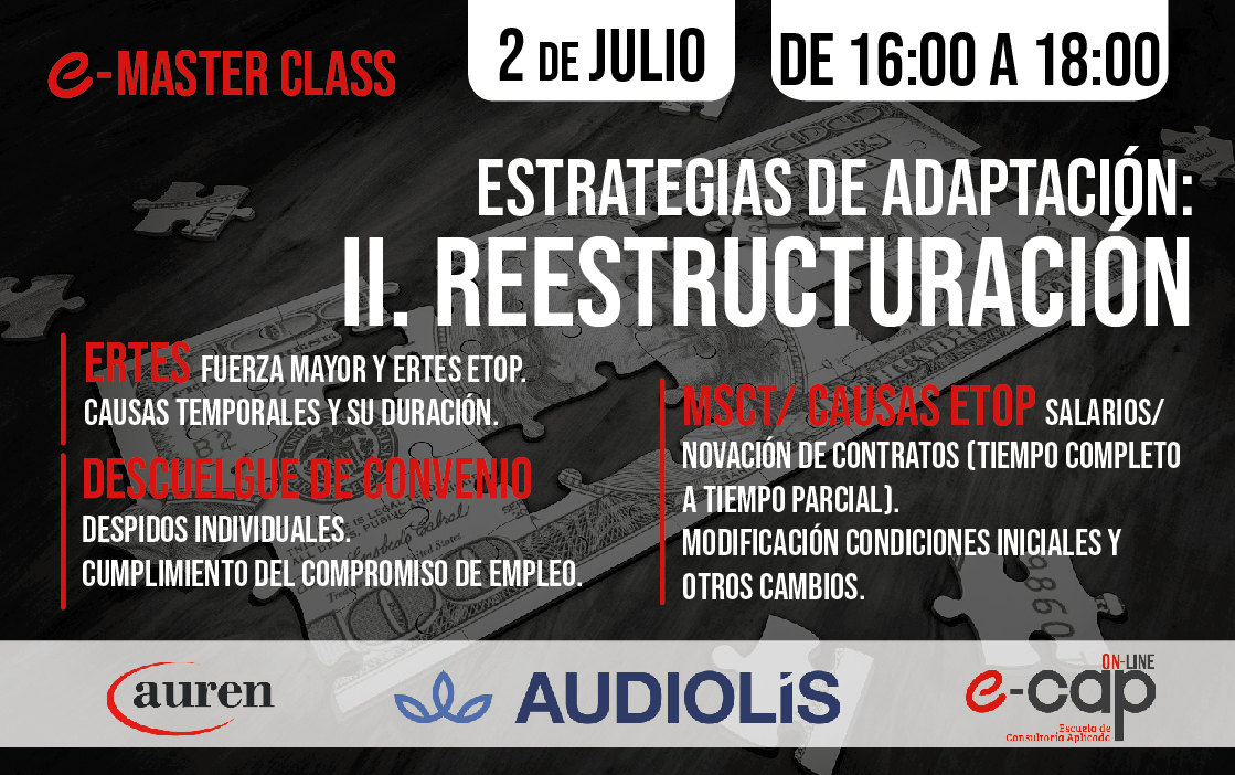 ecapEscuela's tweet photo. 👩‍⚖️ El trabajo tras el estado de alarma ¿Nueva normalidad o cambio de escenario? 👨‍⚖️

🚨 #NuevaNormalidad: #ERTES Fuerza Mayor, ETOP, #renovación, descuelgues de #convenio, despidos y #MSCT
Con: @audiolis y @Auren_Spain 

¡INSCRÍBETE! 📩 info@e-cap.es https://t.co/oFgjKJNiRv