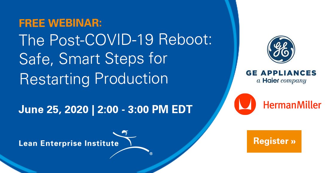 LeanDotOrg's tweet photo. Join us for a free, one-hour webinar, "The Post-COVID-19 Reboot: Safe, Smart Steps for Restarting Production." On June 25 at 2:00PM EST.
#LeanCommunity #LeanThinking #Covid-19
Register at: https://t.co/HZx94sqOYq https://t.co/fNzO2KEI2f