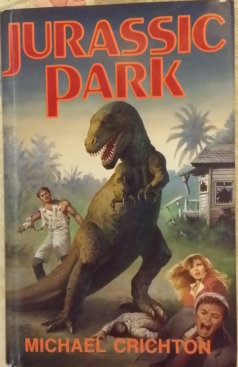 Nick De Semlyen On Twitter Behold The Unbridled Power Of This Cover For Michael Crichton S Jurassic Park