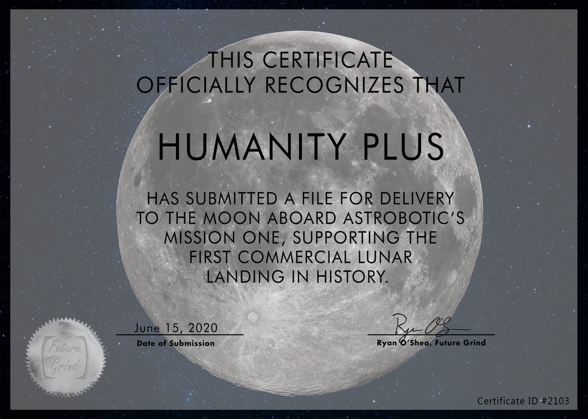 HumanityPlus's tweet photo. In October 1997 the Transhumanist Manifesto was sent to space on the Cassini spacecraft. Now, through this opportunity with @Future_Grind, an updated version of the Manifesto will be sent to the Moon. Submit your own file for lunar delivery here - https://t.co/TbCFZBaqqu #space https://t.co/OBVNp4FdZp