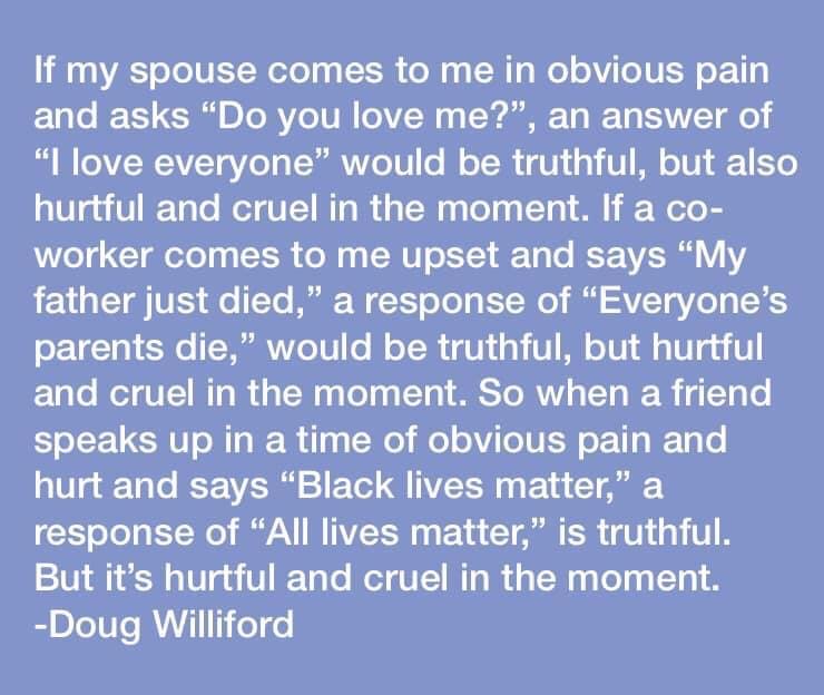 peterndoro's tweet photo. I have seen quite a lot of debate about #BlackLivesMatter vs #AllLivesMatters USA based author Doug Williford explains it really well in this quote... https://t.co/h7RRs8G3FH