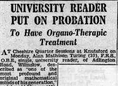 The punishment for homosexuality was chemical castration, a series of hormone injections that left Turing impotent. It also caused gynecomastia, giving him breasts. But Turing refused to let the treatment sway him from his work, keeping up his lively spirit.