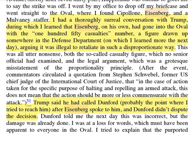 17. According to Bolton's narrative, White House lawyer John Eisenberg played a major role in preventing the strikes, convincing Trump at the last minute that the attack would be "disproportionate & unlawful."Bolton & Pompeo were furious with Eisenberg.