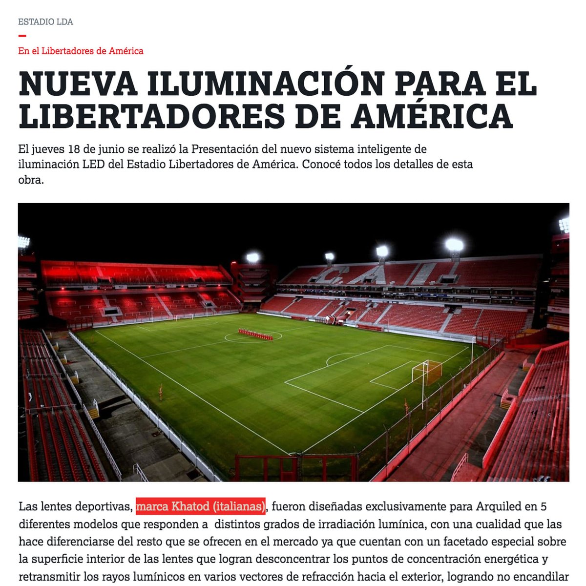 KhatodOpto's tweet photo. We are glad to announce Khatod's involvement in the new #lightingsystem of LDA #stadium, in collaboration with #Arquiled:  https://t.co/nOzJ1RueGV

_
#khatodopto #conmebol #lighting #led #ledlighting #lights #cai #clubatleticoindipendiente #independiente #sudamerica https://t.co/bm4oJSA0Dr