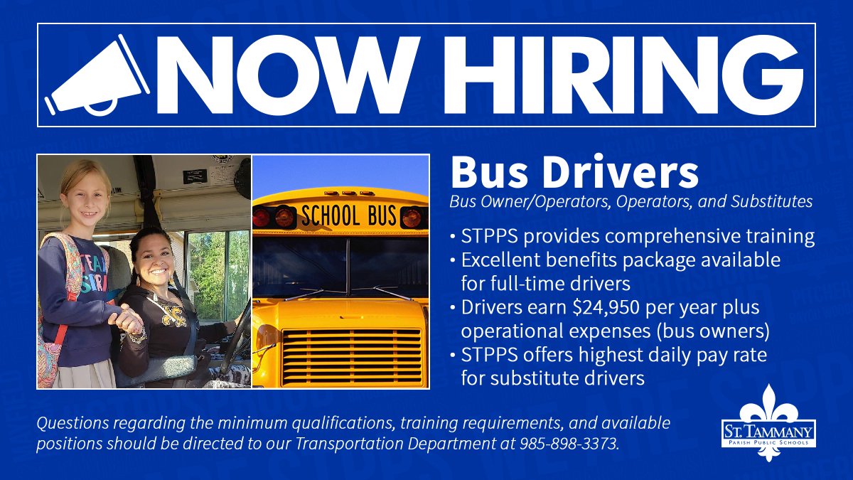 stppschools's tweet photo. We’re looking for bus drivers to help transport our precious cargo during the 2020-2021 school year.
Interested or know someone who is? Please contact our Transportation Department at 985-898-3373 for more information.
#STPPSConnected https://t.co/XpAgXqMxk1
