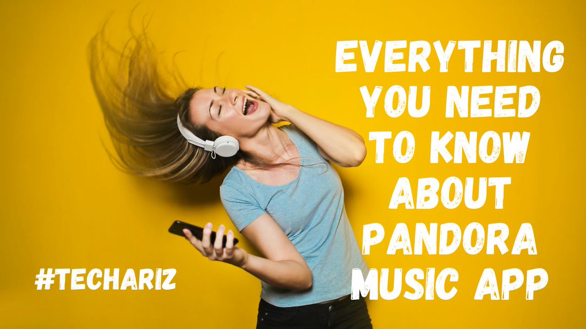 tech_ariz's tweet photo. Everything You Need To Know About Pandora Music App https://t.co/d2aYZrEQQ1 https://t.co/lBREQs26mO