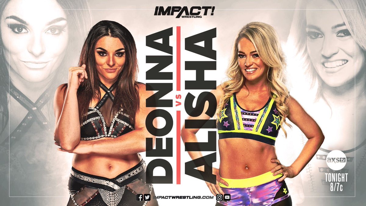 SCsirens's tweet photo. TONIGHT on #IMPACTonAXSTV

- Deonna Purrazzo makes her in-ring debut against Alisha Edwards.

- Taya Valkyrie takes on Susie.

- Tasha Steelz faces Nevaeh in singles action.

WATCH on AXS TV &amp; on Twitch tonight at 8pm! https://t.co/wLXa8ypGjy