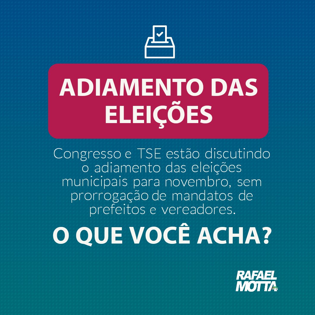 RafaelMottaRN's tweet image. Nós queremos saber a sua opinião. Conta pra gente, o que você acha do adiamento das eleições municipais para novembro?

#MandatoRafaelMotta 
#Eleições2020