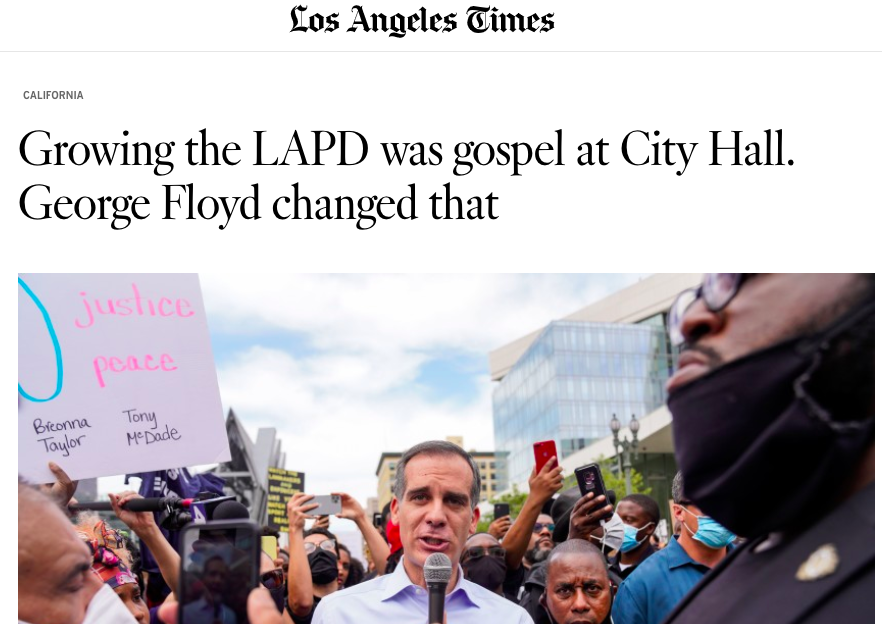 Etc. etc. etc. https://www.cnn.com/2020/06/12/politics/iowa-police-reform-bill-trnd/index.html https://www.latimes.com/california/story/2020-06-05/eric-garcetti-lapd-budget-cuts-10000-officers-protests https://www.texastribune.org/2020/06/11/austin-police-reform-budget-cut-george-floyd-protests/ https://www.politico.com/states/new-york/city-hall/story/2020/06/18/in-wake-of-mass-protests-nyc-council-approves-suite-of-police-reforms-1293758