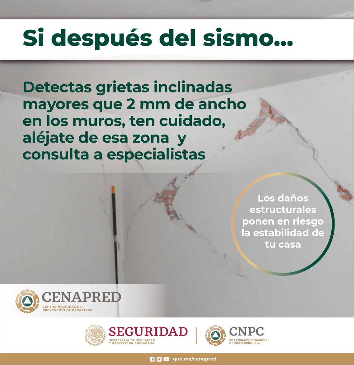 Si después de un #Sismo observas grietas inclinadas de más de 2 milímetros de ancho en los muros, aléjate de esa zona y consulta a especialistas.